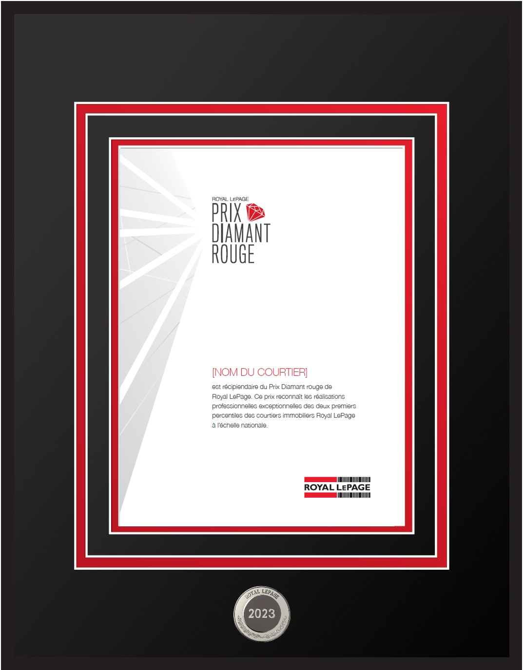 Prix Diamant Rouge MC de Royal LePage MD Prix Diamant Rouge MC de Royal LePage MD